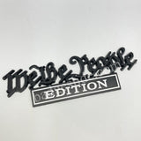 6'' We The People EDITION Metal Emblem